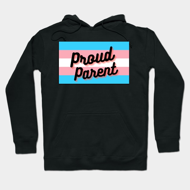 Trans Pride Parent Hoodie by HeinousHotels